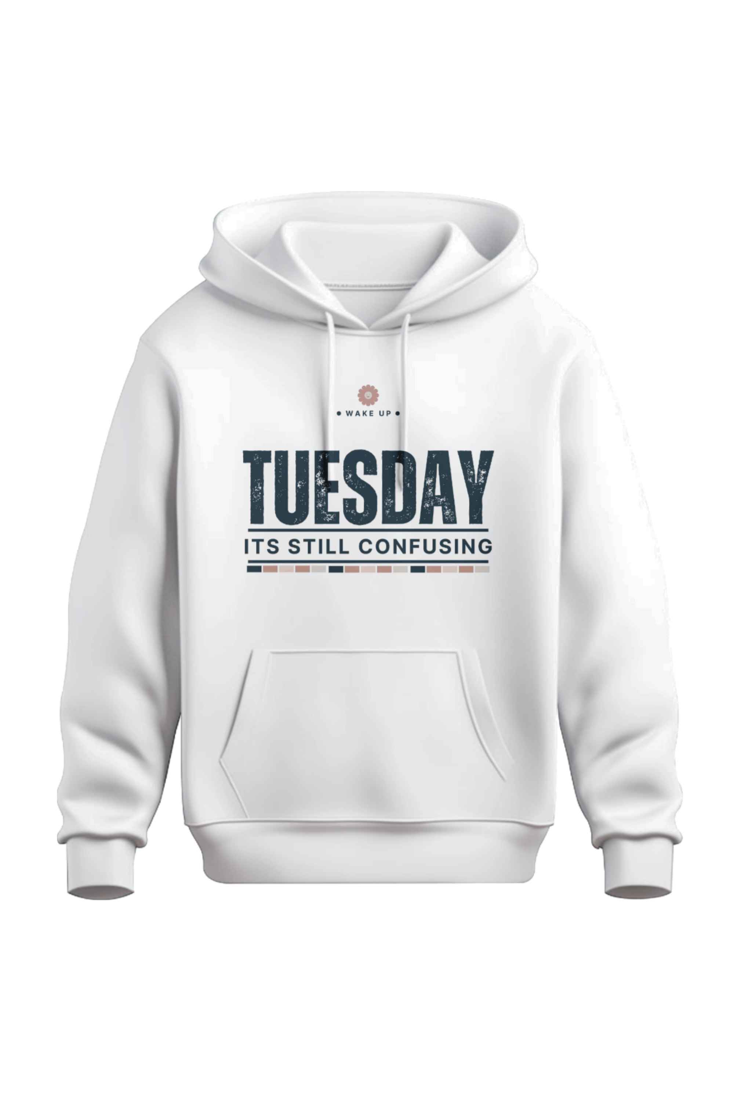 Tuesday It's Still Confusing