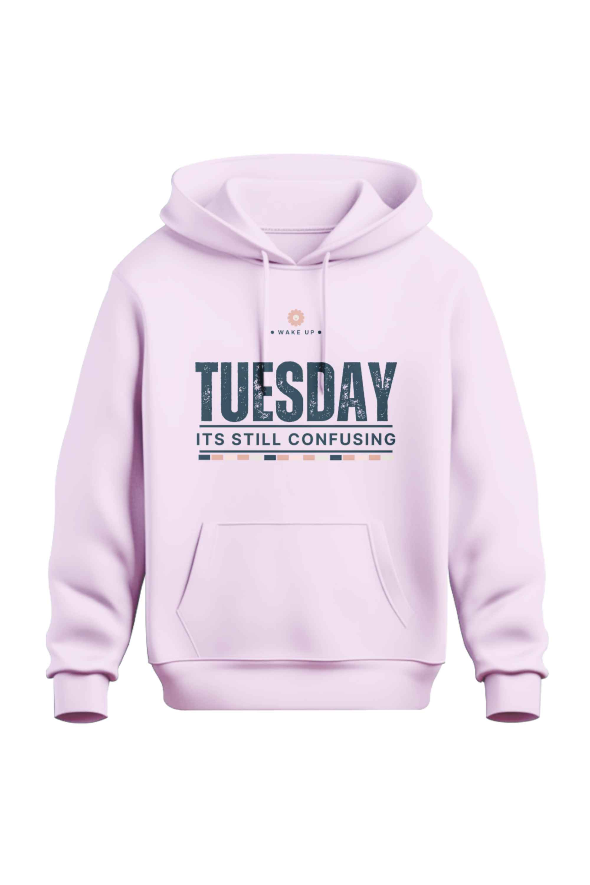 Tuesday It's Still Confusing