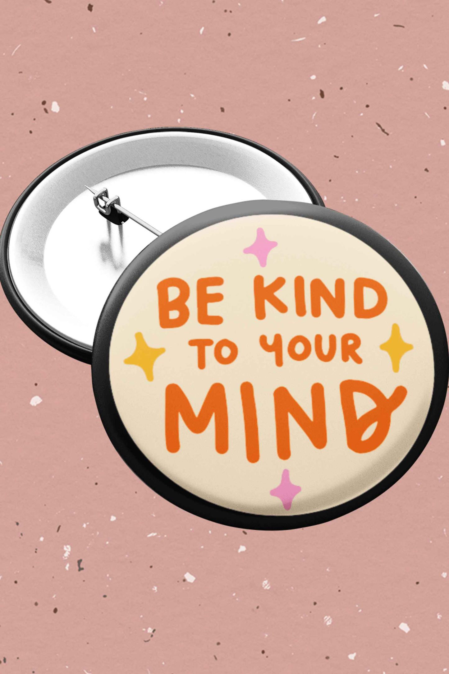 Be Kind To Your Mind