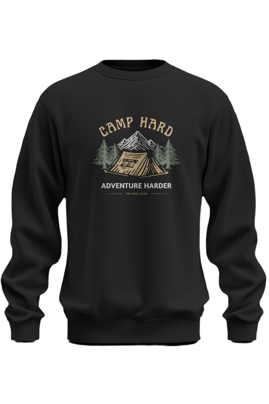 Camp Hard Adventure Harder Sweatshirt - The Khoj Store