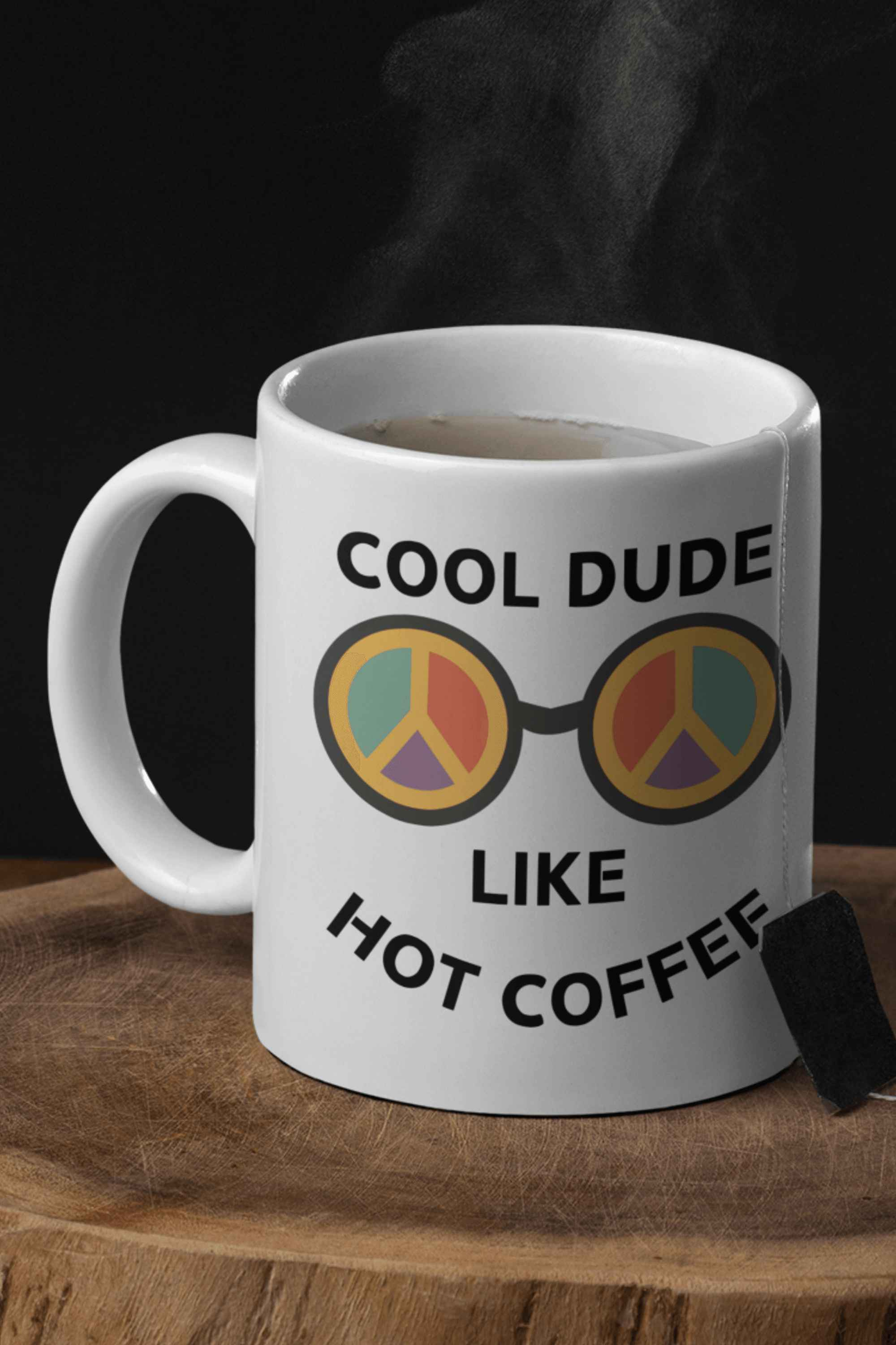 Cool Dude Like Hot Coffee