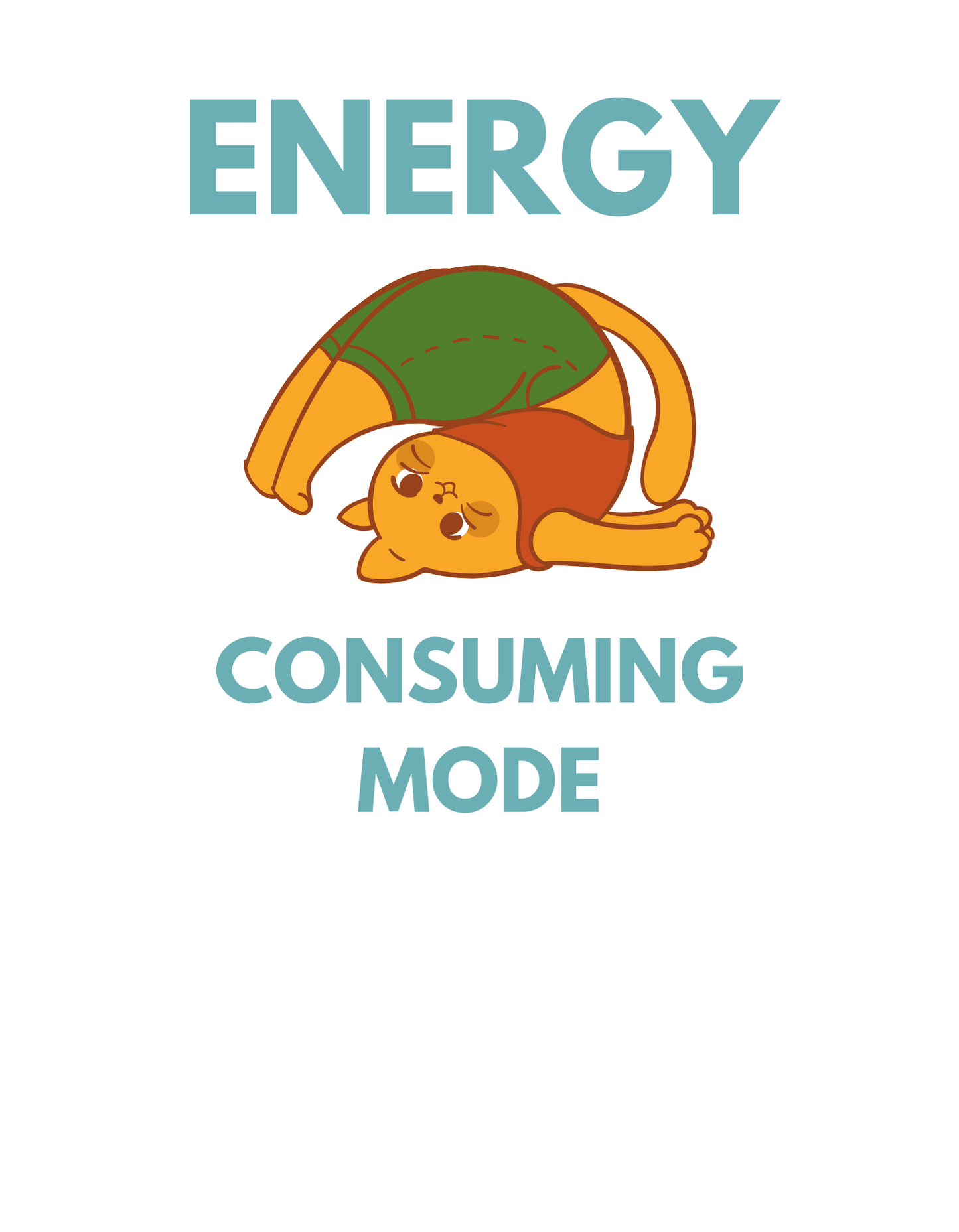 Energy Consuming Mode T-Shirt - The Khoj Store