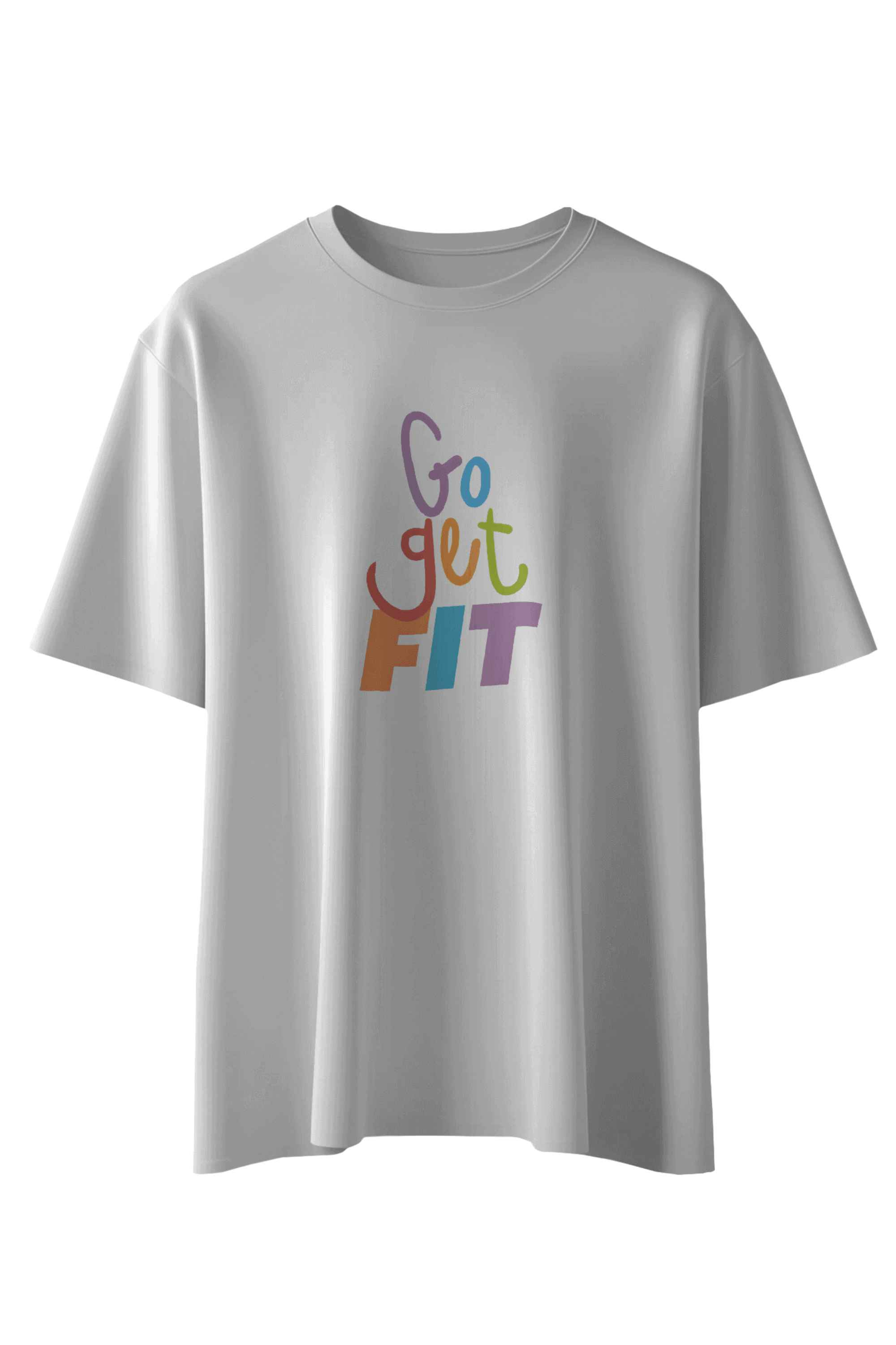 Go Get Fit T-Shirt