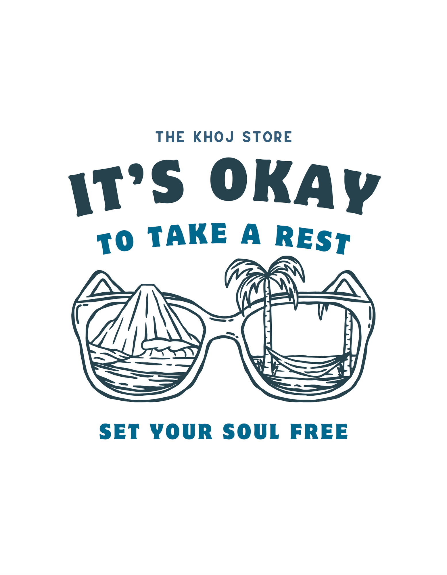Its Okay To Take A Rest T-Shirt - The Khoj Store