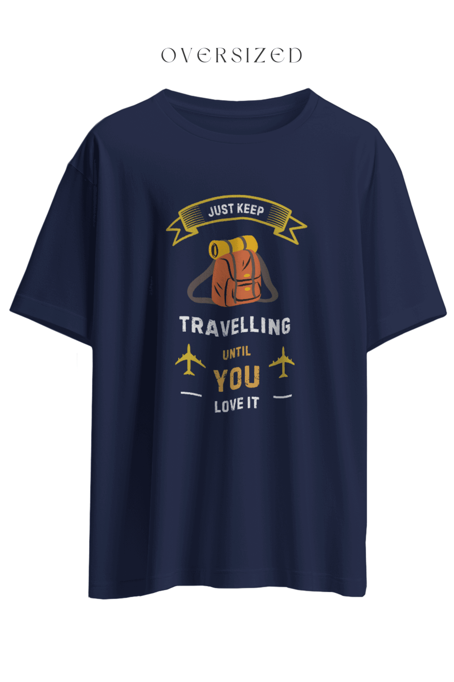 Just Keep Travelling - The Khoj Store