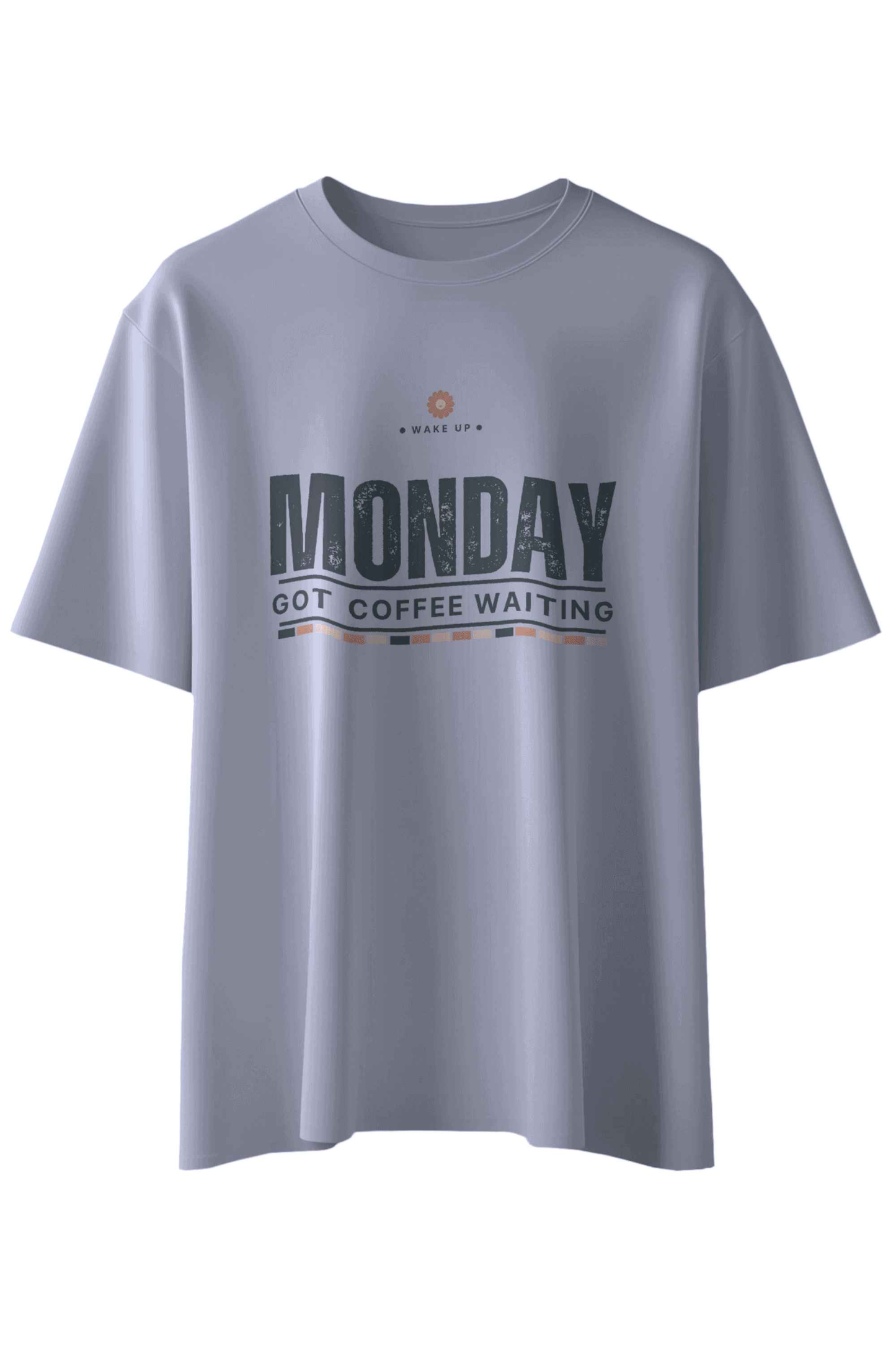 Monday Got Coffee Waiting T-Shirt