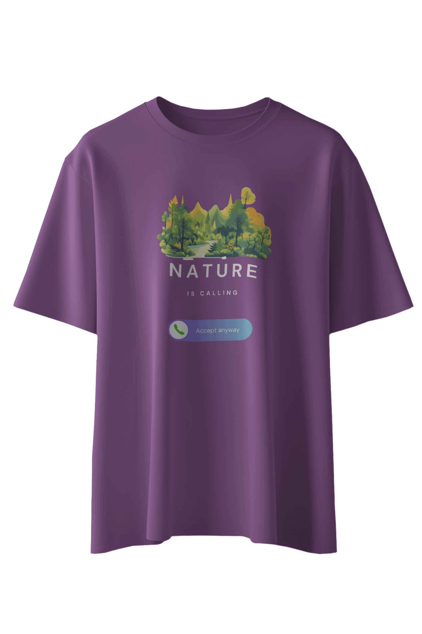 Nature Is Calling T-Shirt