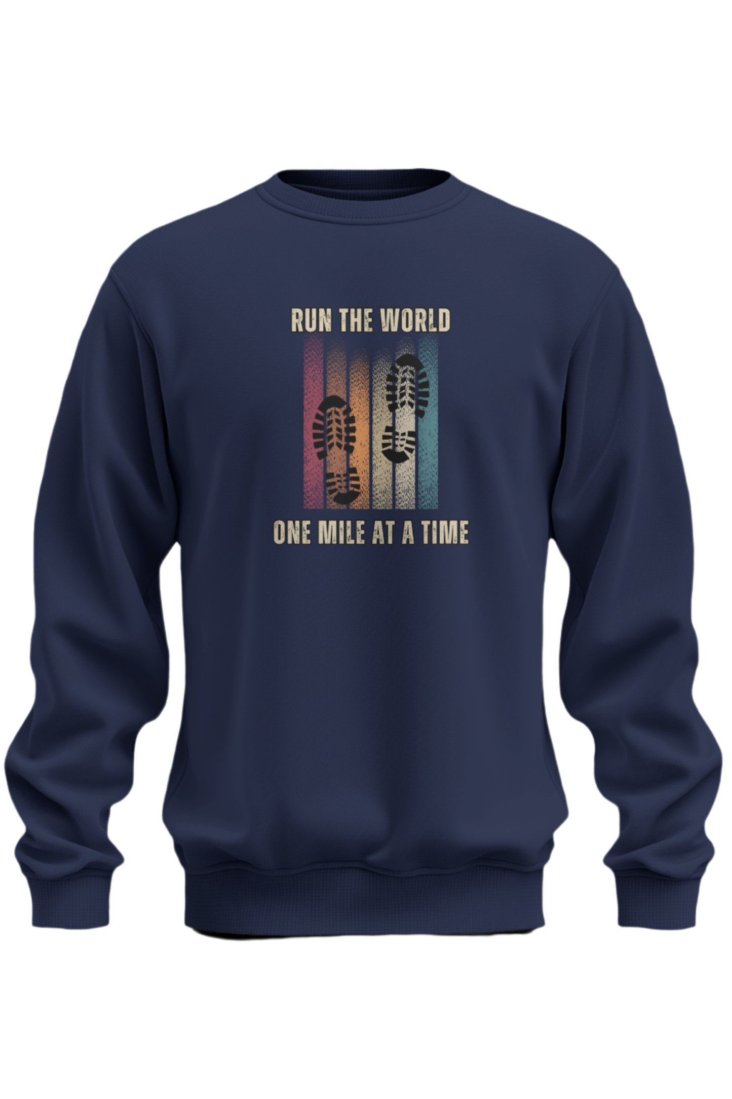 Run The World One Mile At A Time Sweatshirt - The Khoj Store