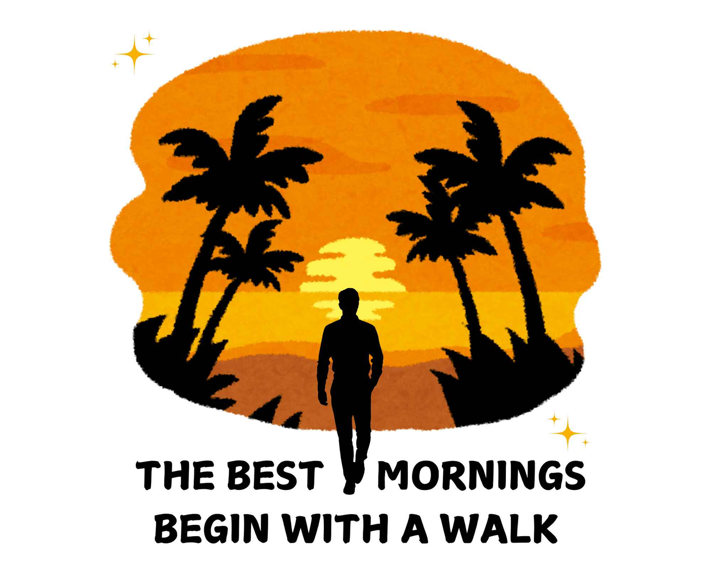 The Best Mornings Begin With A Walk