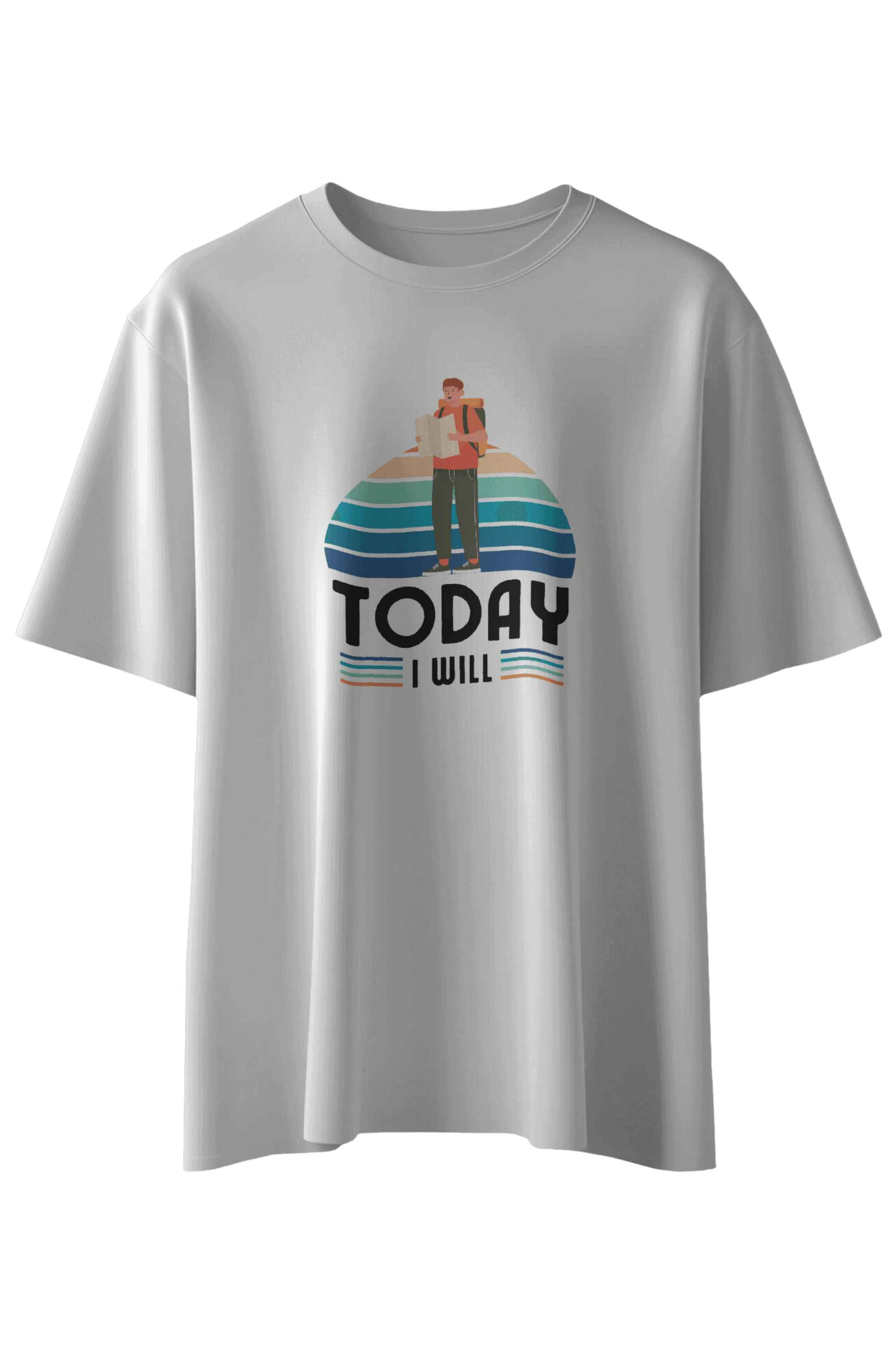 Today I will T-Shirt