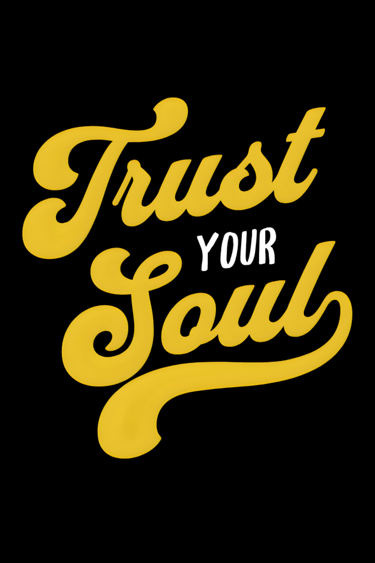 Trust Your Soul T-Shirt