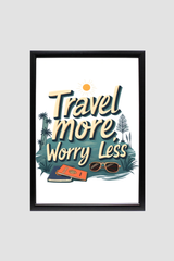 Travel More Worry Less