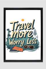 Travel More Worry Less