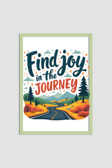 Find Joy In The Journey