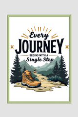 Every Journey Begins With The Single Step