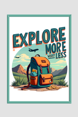 Explore More Worry less
