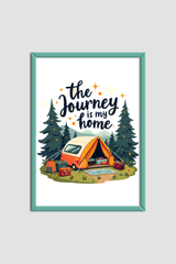 The Journey Is My Home