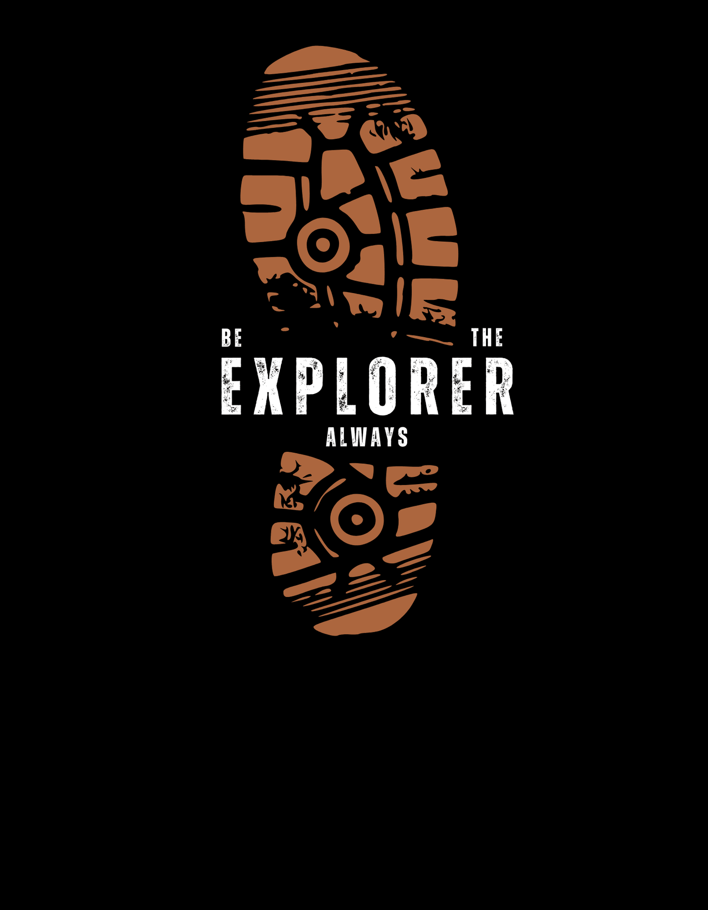 Be The Explorer Always T-Shirt - The Khoj Store
