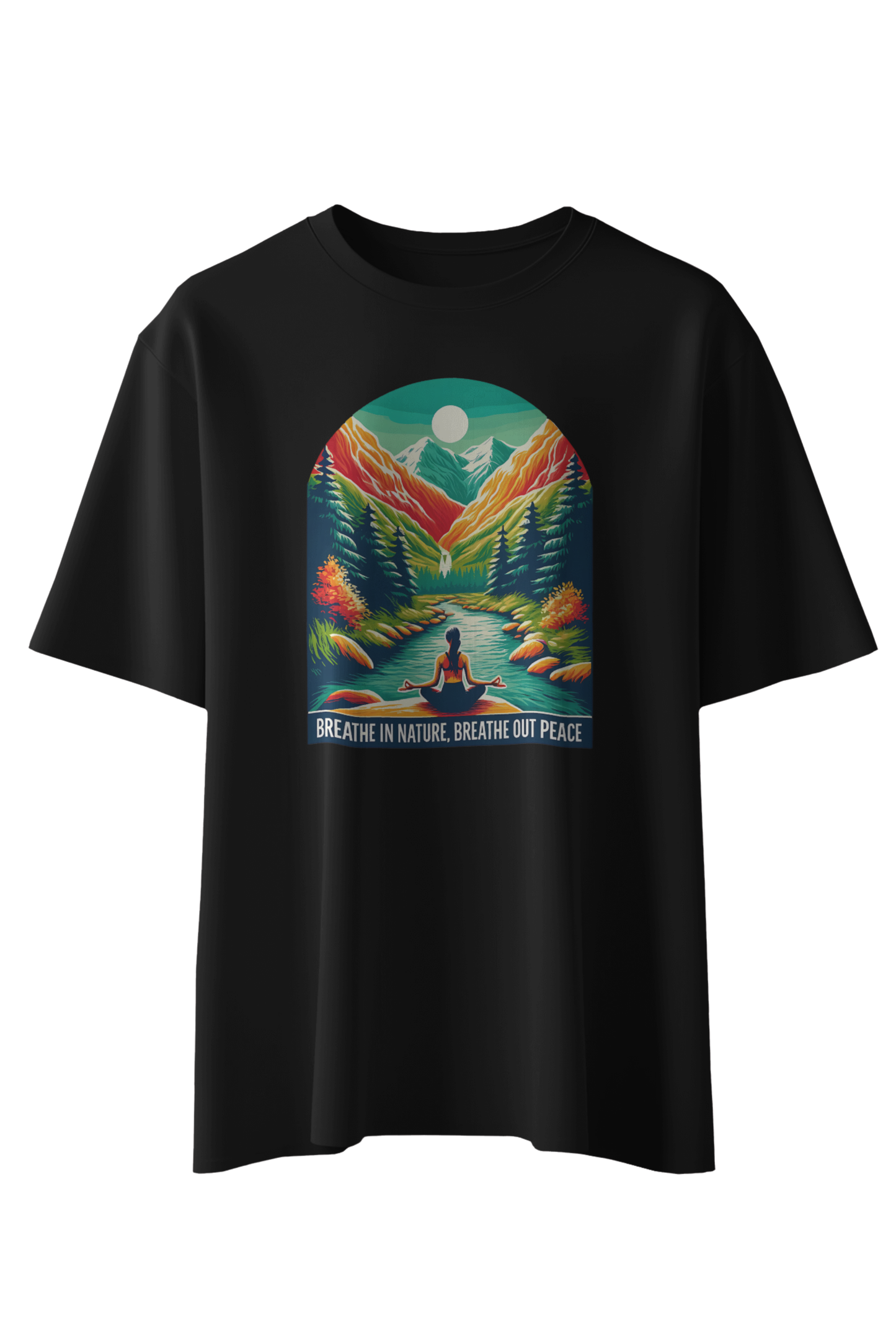 Breathe In Nature, Breathe Out Peace T-Shirt