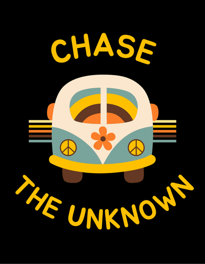 Chase The Unknown T-Shirt