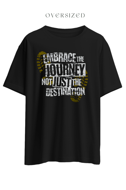 Embrace The Journey Oversized T-Shirt