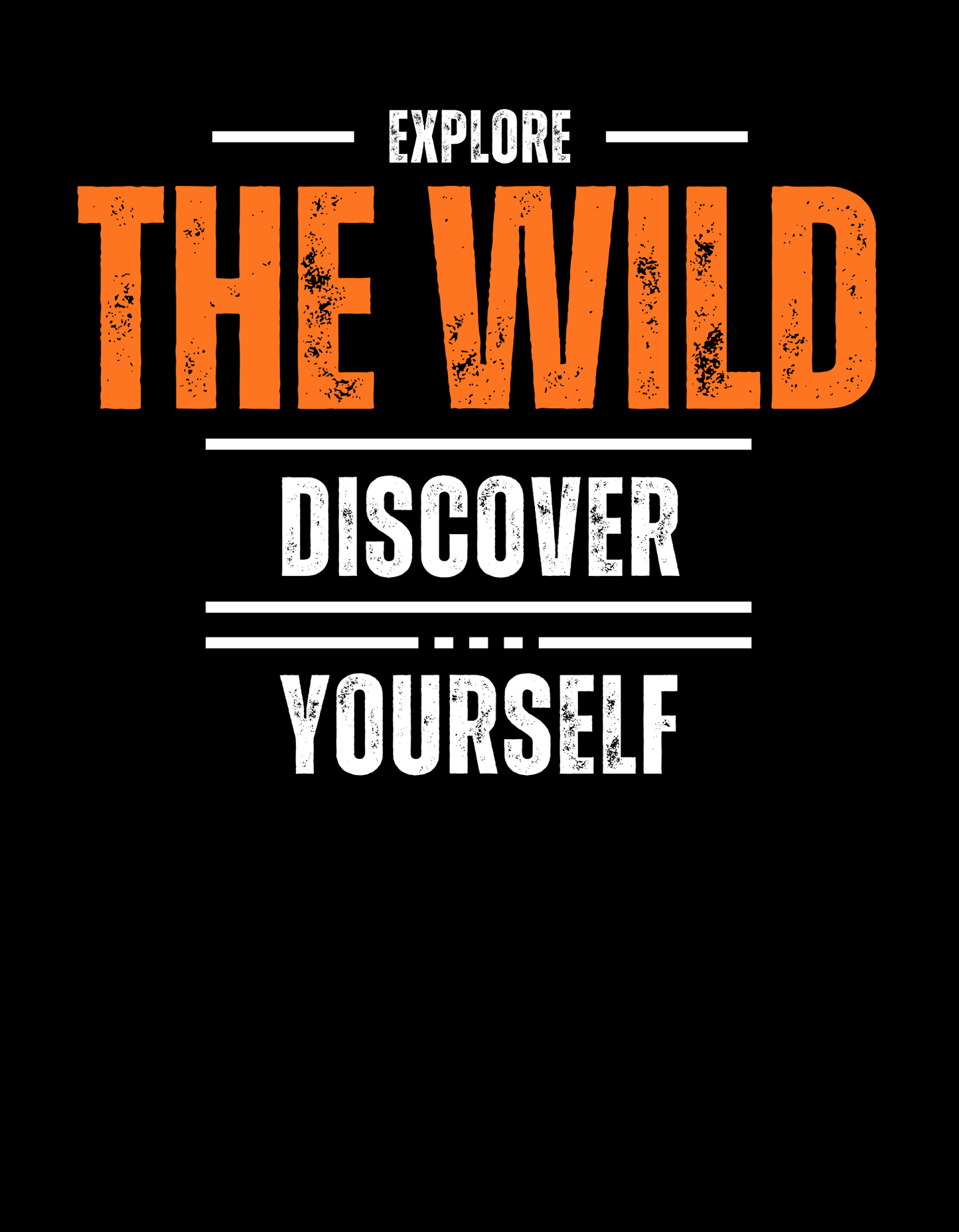 Explore The Wild Discover Yourself T-Shirt - The Khoj Store