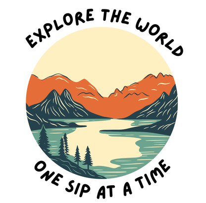 Explore The World One Sip At A Time