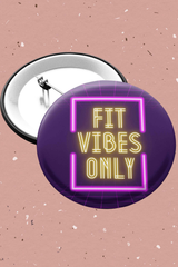 Fit Vibes Only