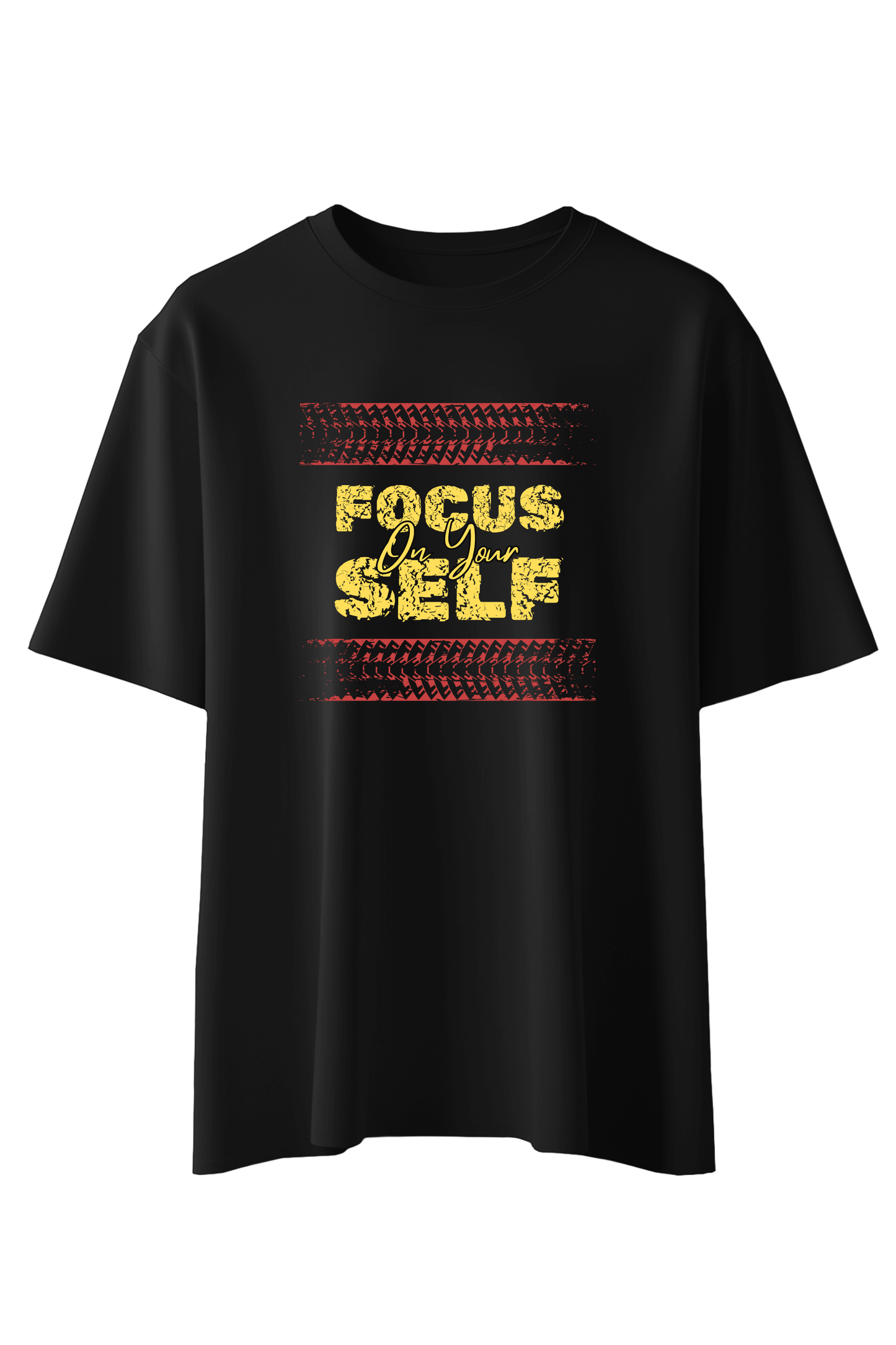 Focus On Your Self T-Shirt
