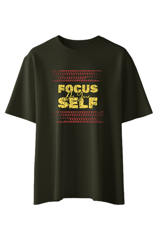 Focus On Your Self T-Shirt