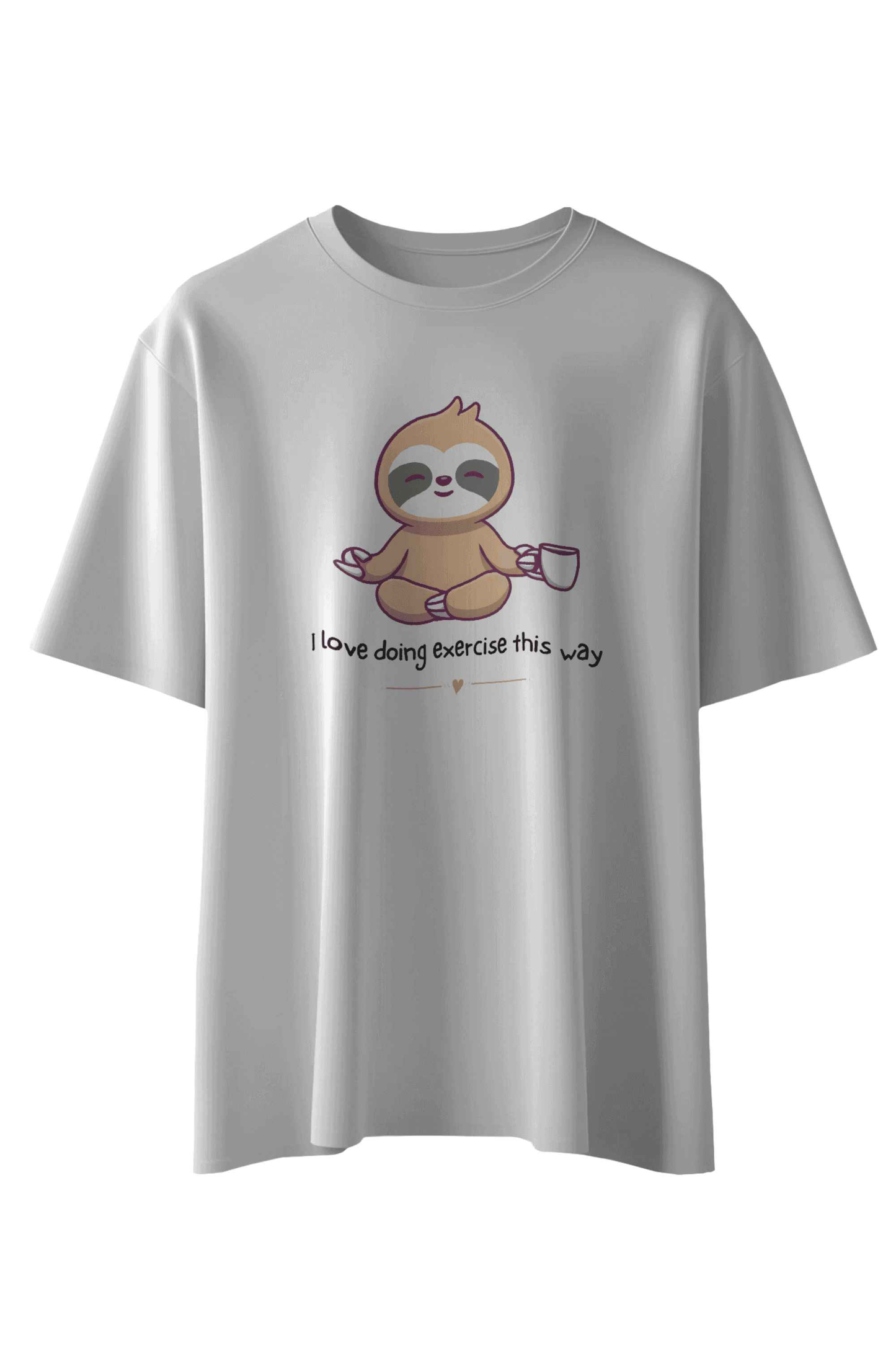 I Love Doing Exercise This Way T-Shirt