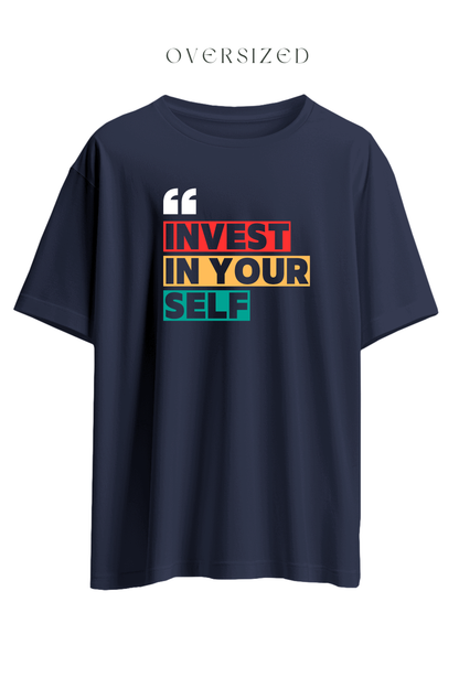 Invest In Yourself Oversized T-Shirt