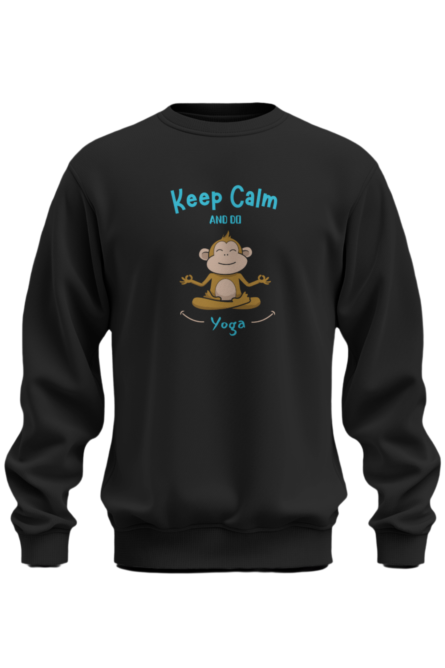 Keep Calm And Do Yoga Sweatshirt - The Khoj Store