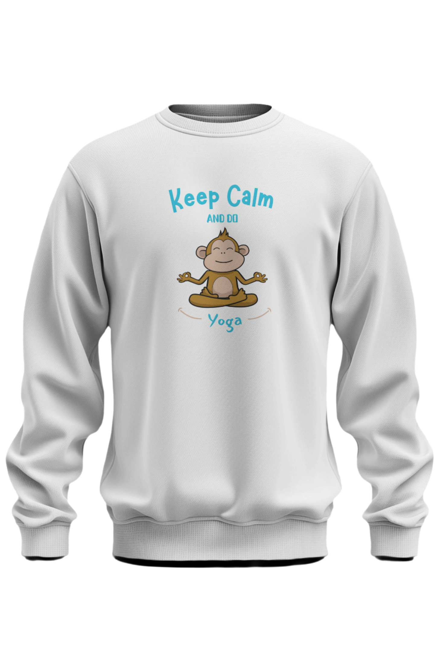 Keep Calm And Do Yoga Sweatshirt - The Khoj Store