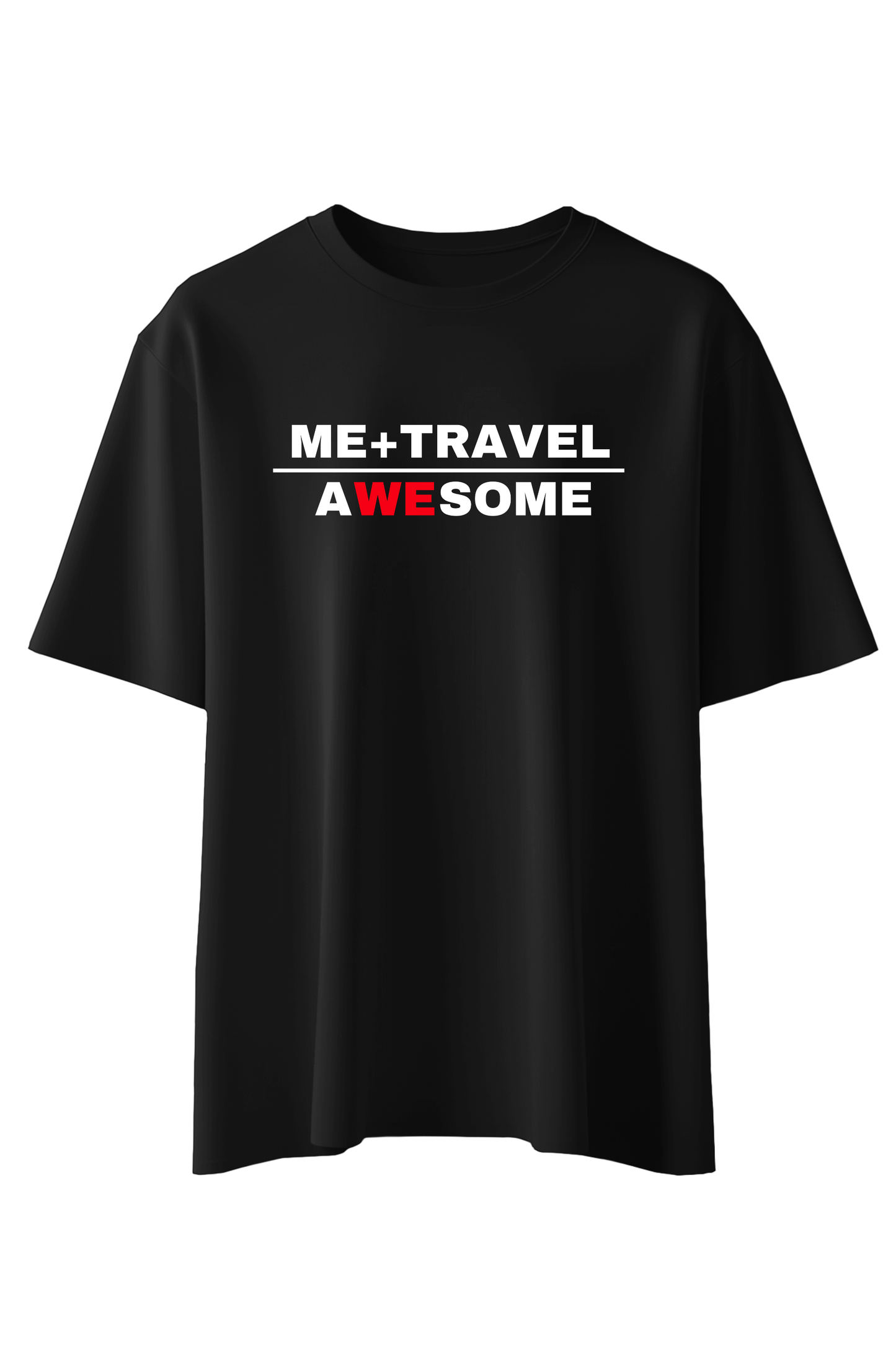Me and Travel, Awesome T-Shirt