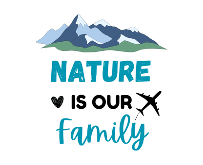Nature Is Our Family