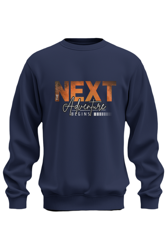 The Next Adventure Begins Sweatshirt - The Khoj Store