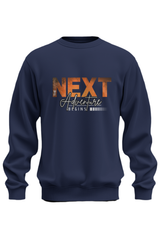 The Next Adventure Begins Sweatshirt
