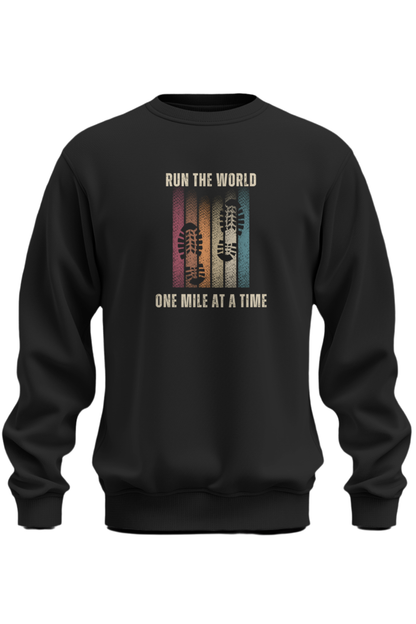 Run The World One Mile At A Time Sweatshirt - The Khoj Store