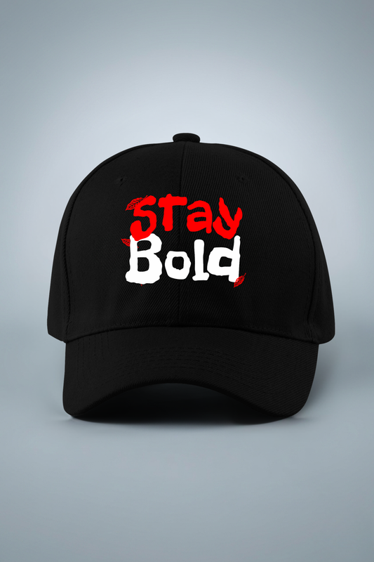 Stay Bold