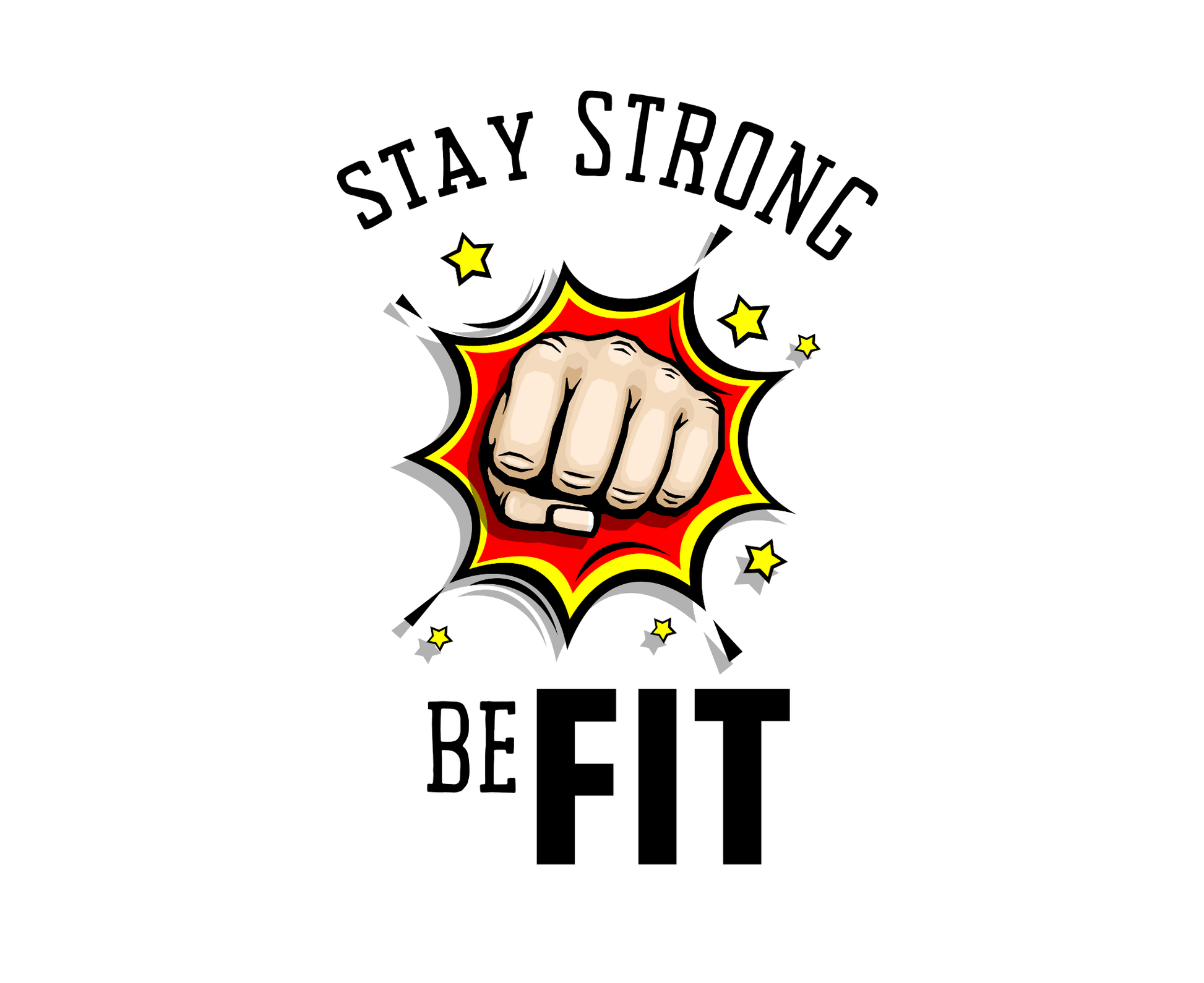 Stay Strong Be Fit - The Khoj Store