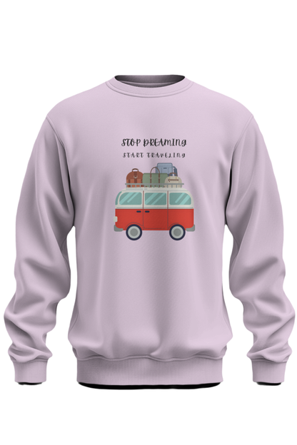 Stop Dreaming Start Travelling Sweatshirt - The Khoj Store