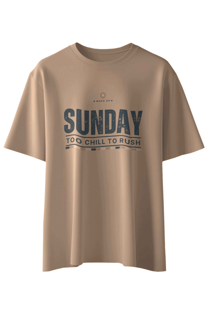 Sunday Too Chill To Rush T-Shirt