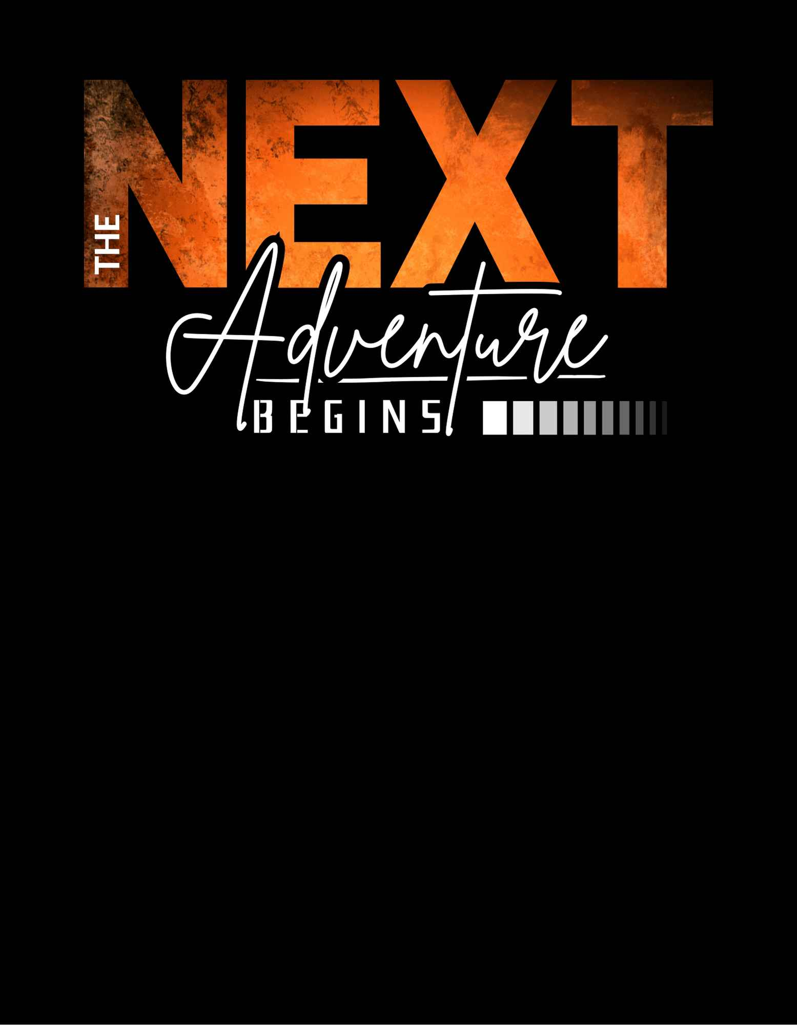 The Next Adventure Begins T-Shirt