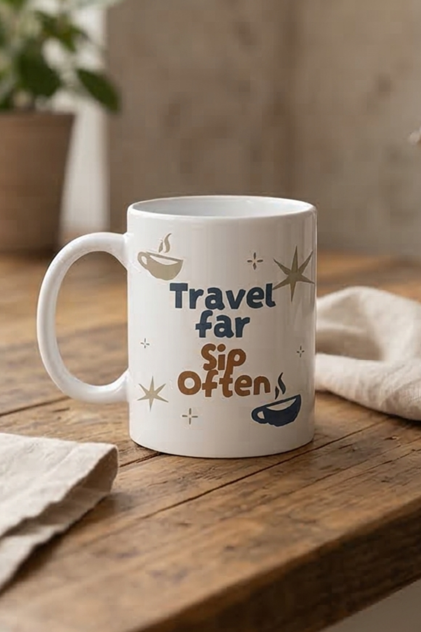 Travel Far Sip Often