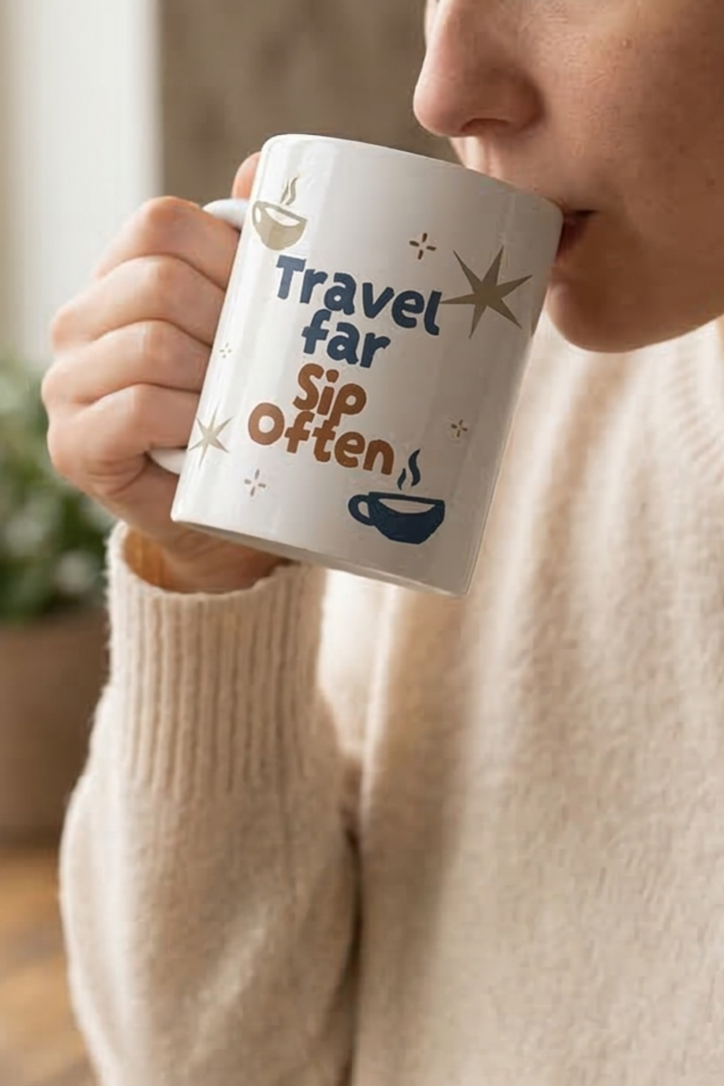 Travel Far Sip Often