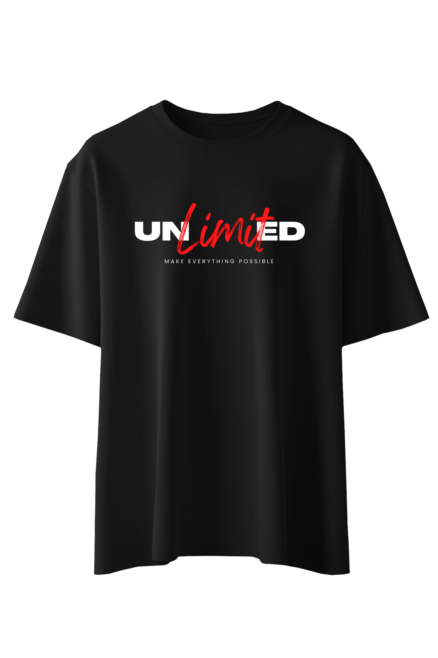 Unlimited Make Everything Possible T-Shirt